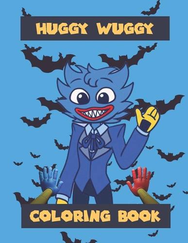 Huggy Wuggy Coloring Book By Poppy Playtimes Huggy Wuggy Waterstones