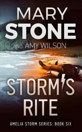 Storm's Rite - Amelia Storm 6 (Paperback)