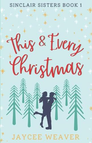This and Every Christmas (Paperback)