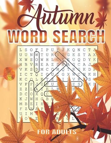Autumn Word Search For Adults by Christmaword Chrisword | Waterstones