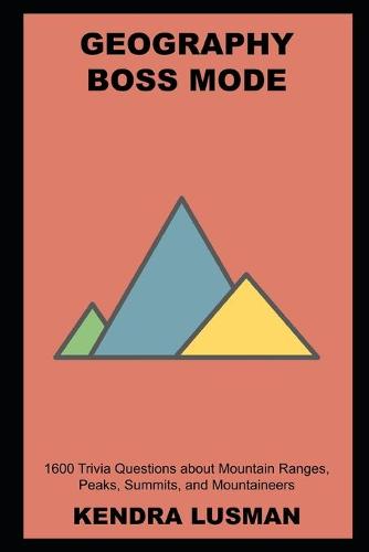 Geography Boss Mode by Kendra Lusman | Waterstones