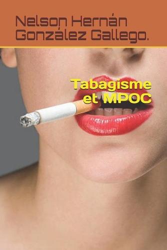 Tabagisme et MPOC (Paperback)