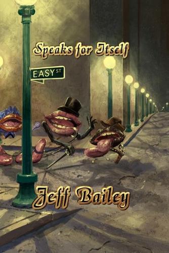 Speaks for Itself: A Commodity of Musings from My Life (Paperback)