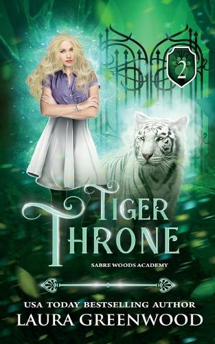 Tiger Throne - Sabre Woods Academy 2 (Paperback)