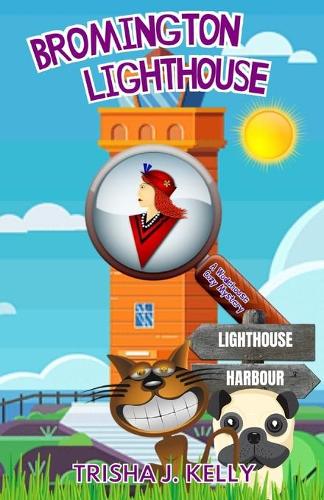 Bromington Lighthouse: A Wodehouse Cozy Mystery - A Wodehouse Cozy Mystery 4 (Paperback)