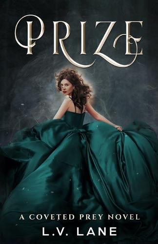Prize: A Fantasy Reverse Harem - Coveted Prey 2 (Paperback)