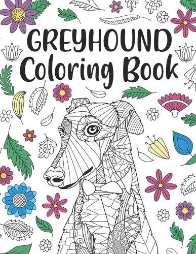 Download Greyhound Coloring Book By Paperland Publishing Waterstones