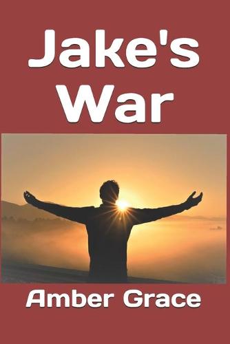 Jake's War - West Falls 3 (Paperback)