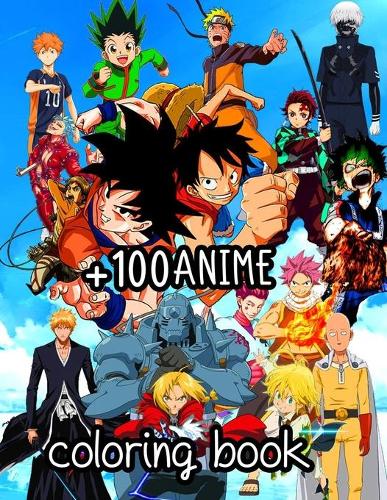 Manga Coloring: Funny Japanese Anime Manga Coloring Books & Naruto One pice  Dragon ball Attack on titans and more & for adults and kid a book by Anime  Coloring