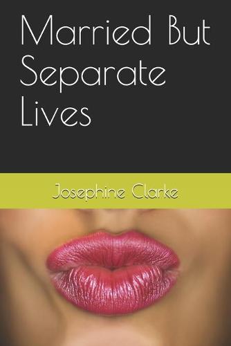 Married But Separate Lives (Paperback)