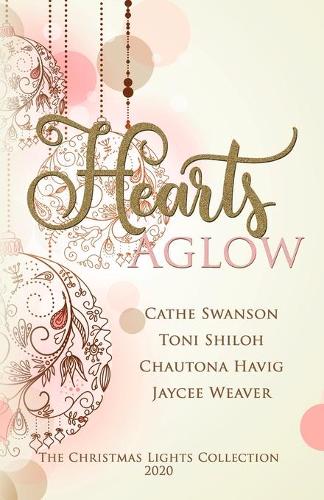 Hearts Aglow: Four Christmas Novella Romances - Christmas Lights Collection 5 (Paperback)