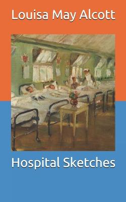 Hospital Sketches (Paperback)