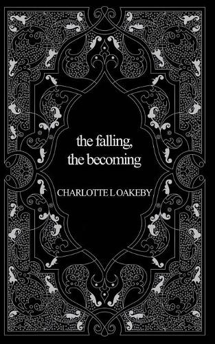 The falling, the becoming (Paperback)