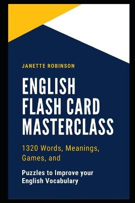 English Flash Card Masterclass by Janette Robinson Waterstones