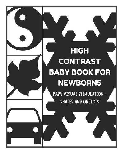 Baby Visual Stimulation - High Contrast Baby Book for Newborns - Shapes ...