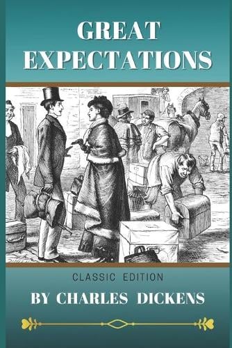 Great Expectations: Classic (Annotated) (Paperback)