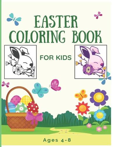 Easter Coloring Book For Kids Ages 4-8 by Abdel Krim | Waterstones