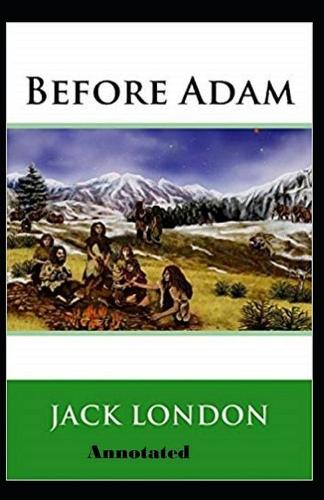 Before Adam Annotated (Paperback)