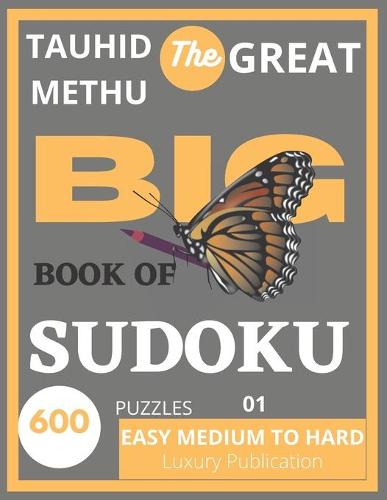 Ultimate Sudoku Puzzles Book 600 Puzzles for Adults: Easy to Medium Puzzles  with Includes Solutions. (Paperback)