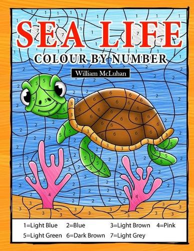 Sea Life Colour By Number: Coloring Book for Kids Ages 4-8 (Paperback)