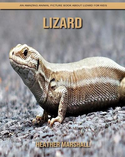 Lizard by Heather Marshall | Waterstones