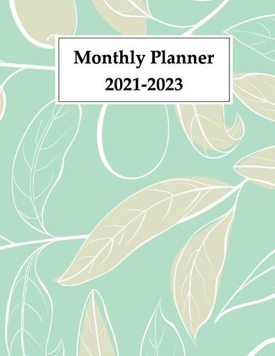 Monthly Planner 2021-2023: Rose Gold Planner - Monthly Agenda and Organizer Planner 2021-2023 and Monthly 3 Year Monthly Agenda Schedule organizer (Paperback)