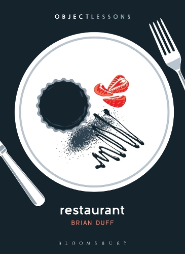 Restaurant - Object Lessons (Paperback)