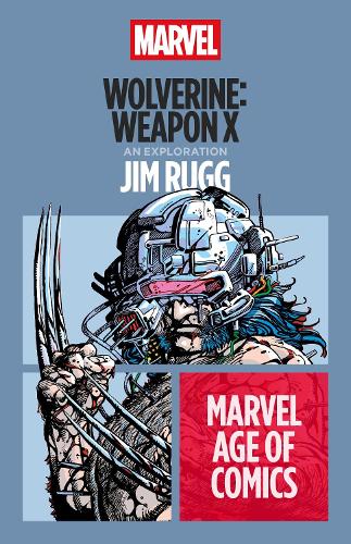 Bloomsbury Publishing Plc Wolverine, Weapon X