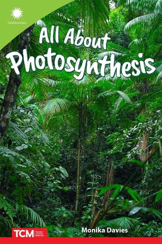 All About Photosynthesis - Smithsonian: Informational Text (Paperback)