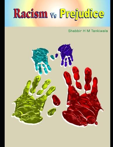 Racism vs Prejudice (Paperback)