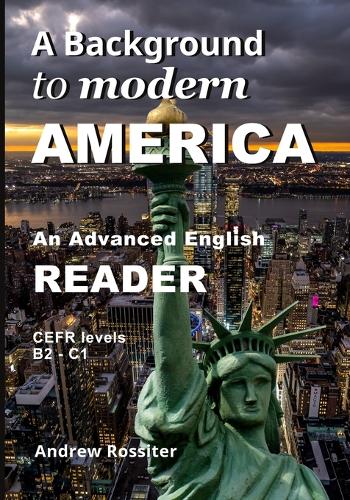 A Background to modern America: An advanced English reader (Paperback)