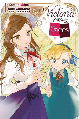 Victoria of Many Faces, Vol. 1 (manga) (Paperback)