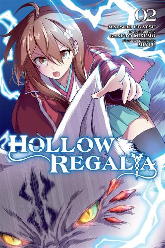 Gakuto Mikumo Hollow Regalia, Vol. 2 (manga)