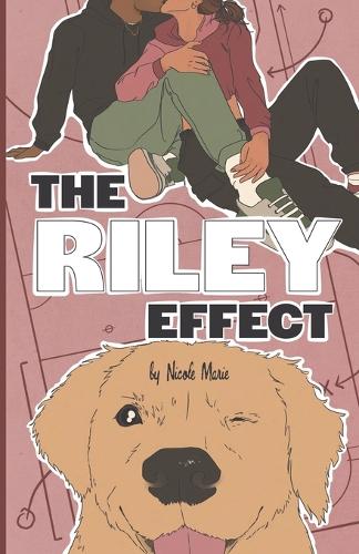 The Riley Effect by Nicole Marie | Waterstones