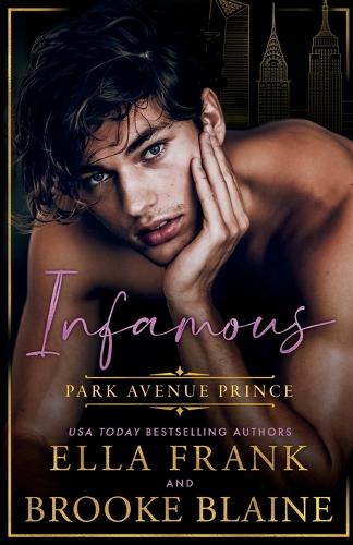 Infamous Park Avenue Prince - Park Avenue Princes 1 (Paperback)