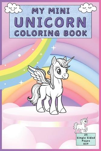 My Mini Unicorn Coloring Book by Funotes | Waterstones