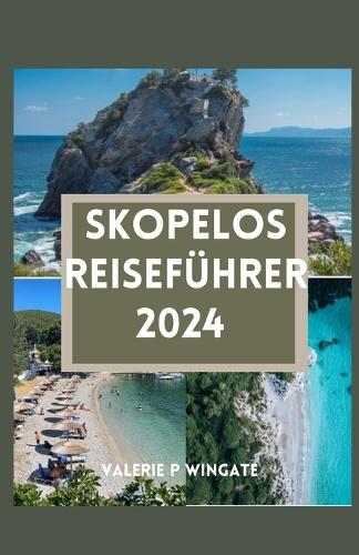 Skopelos Reisef Hrer By Valerie P Wingate | Waterstones