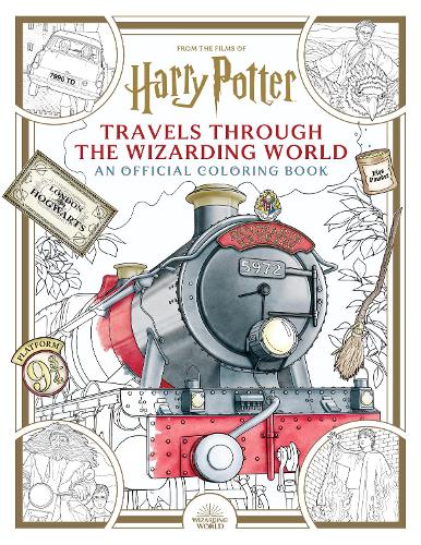 Harry Potter: Travels Through the Wizarding World: An Official Coloring ...