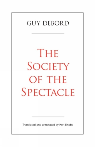 Cover of The Society of the Spectacle