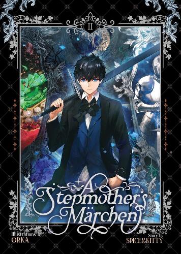 Seven Seas Entertainment, Llc A Stepmother's Marchen Vol. 2