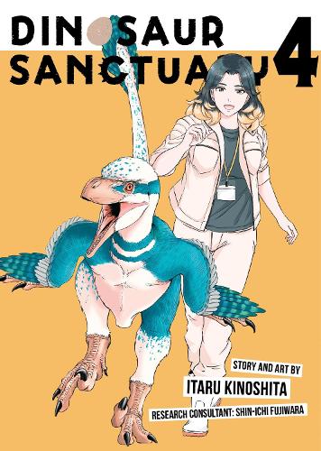 Dinosaur Sanctuary Vol. 4 - Dinosaurs Sanctuary 4 (Paperback)