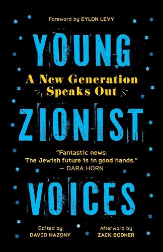 Wicked Son Young Zionist Voices