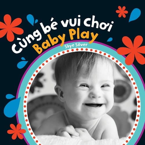 Baby Play (Bilingual Vietnamese English) Barefoot Bilinguals (Board  book)