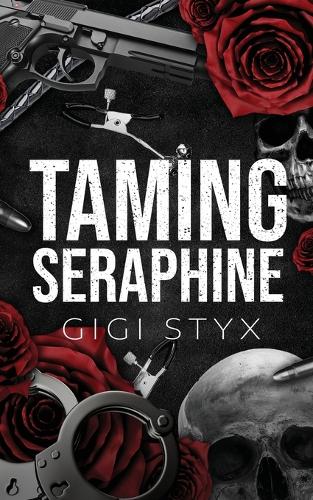 Taming Seraphine (Paperback)