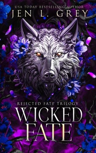 Wicked Fate - Rejected Fate Trilogy 3 (Paperback)