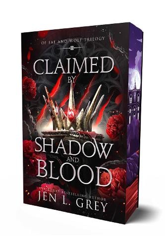 Claimed by Shadow and Blood Volume 2 - Of Fae & Wolf Trilogy (Paperback)