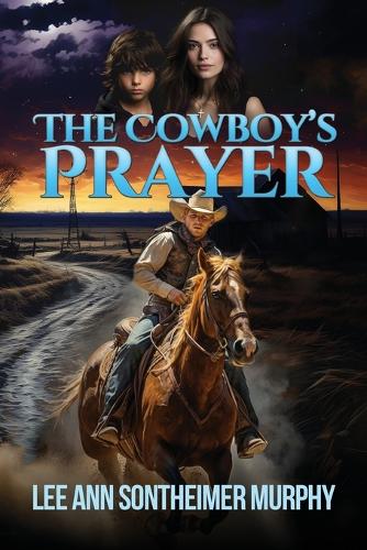 The Cowboy's Prayer (Paperback)