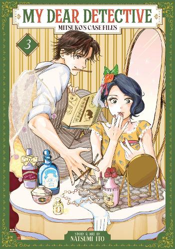 Natsumi Ito My Dear Detective: Mitsuko's Case Files Vol. 3