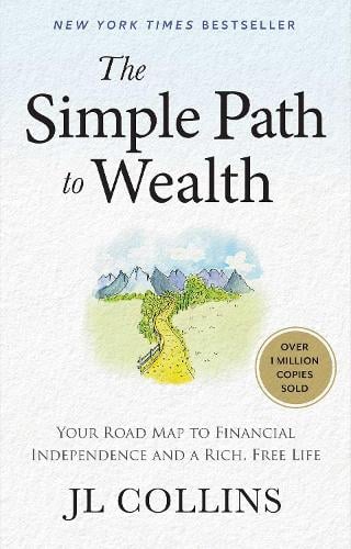 The Simple Path To Wealth cover
