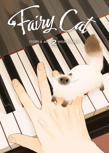 Fairy Cat Vol. 2 by Hisa Takano | Waterstones
